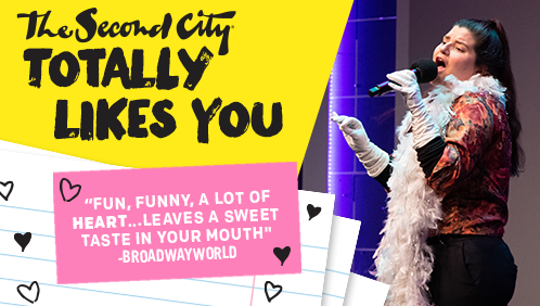 The Second City Totally Likes You