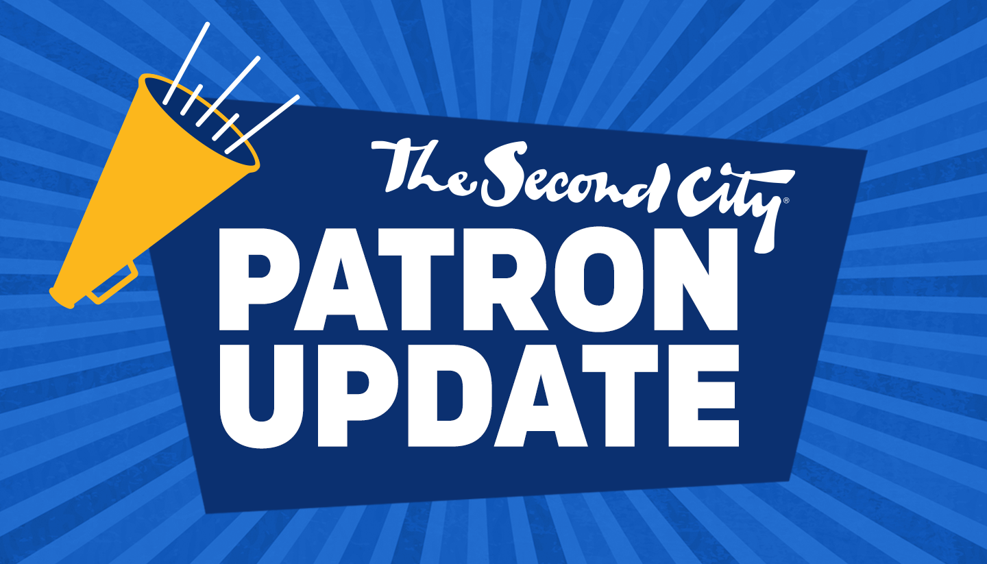 A Message to Patrons of The Second City Hollywood